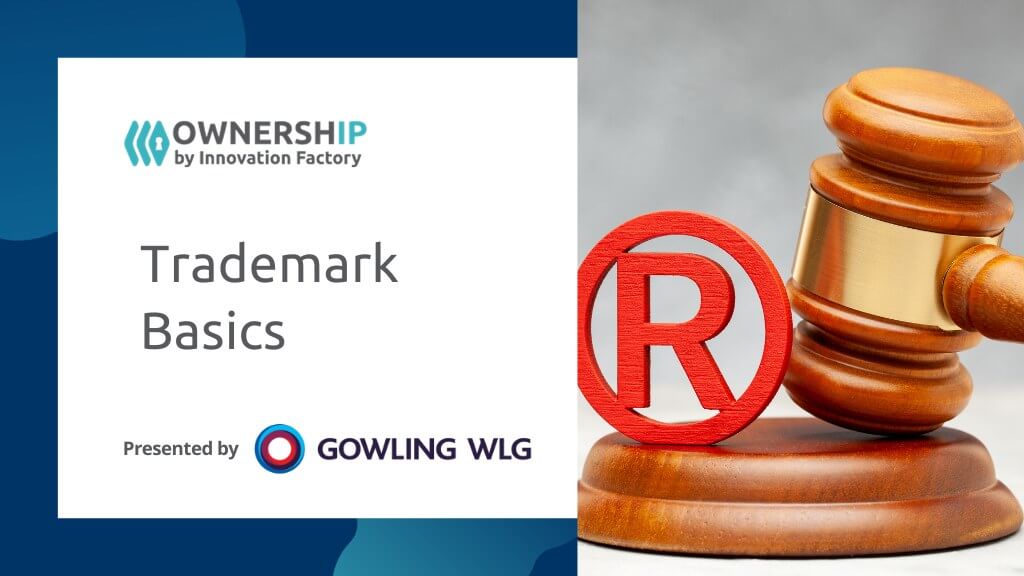 Trademark Basics with Gowling WLG
