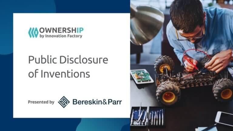 Public Disclosure of Inventions with Bereskin & Parr