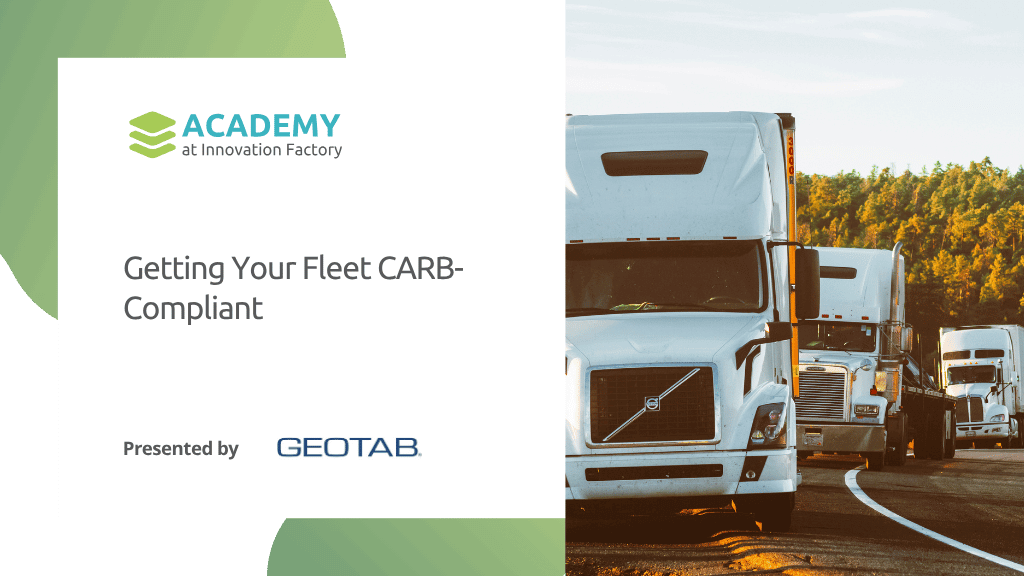 Getting Your Fleet CARB-Compliant